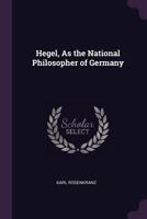 Hegel als Deutscher Nationalphilosoph 1016498071 Book Cover