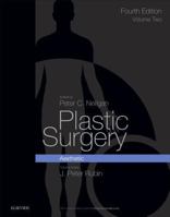 Plastic Surgery - E-Book: Volume 2: Aesthetic Surgery 0323356974 Book Cover