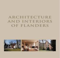 Architecture and Interiors in Flanders 9077213066 Book Cover