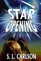 Star Opening 1481901869 Book Cover