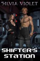 Shifter's Station 1595964754 Book Cover