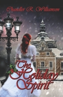 The Holiday Spirit 1791742076 Book Cover