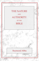 Nature and Authority of the Bible 0227679121 Book Cover
