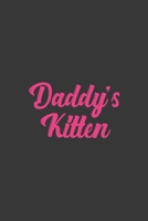 Daddy's Kitten: Stiffer Than A Greeting Card: Use Our Novelty Journal To Document Your Sexual Adventures, Fantasies, or Bucket List. Makes a Great Gift For Adults 1697013732 Book Cover