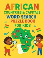 Countries of Africa Book for Kids: Discover Regions, Capitals, and Fun Facts B0FSZR6PWT Book Cover