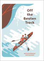 Off The Beaten Track 1771646853 Book Cover