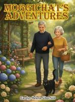 Moggichat's Adventures 1918420033 Book Cover
