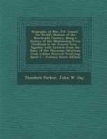 Biography of Mrs. J.H. Conant, the World's Medium of the Nineteenth Century: Being a History of Her 1017950040 Book Cover