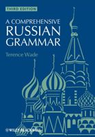 A Comprehensive Russian Grammar (Blackwell Reference Grammars) 0631207570 Book Cover