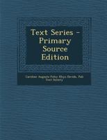 Text Series - Primary Source Edition 1146814569 Book Cover