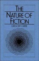 The Nature of Fiction 0521090989 Book Cover