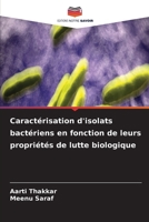 Caractérisation d'isolats bactériens en fonction de leurs propriétés de lutte biologique (French Edition) 6630068475 Book Cover
