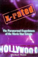 X-Rated: The Paranormal Experiences of the Movie Star Greats 1861050178 Book Cover