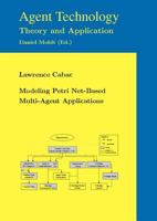 Modeling Petri Net-Based Multi-Agent Applications 3832526730 Book Cover