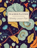 Teacher Planner - Weekly Lesson Plan: A 12 Month Lesson Planner For Teachers - 7 Subjects - 7 Days A Week Plus Notes - Monthly Progression Reviews - Great New Term or Teacher's Appreciation Gift 1692248170 Book Cover