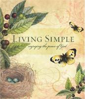 Living Simply Enjoying The Peace of God 0984836004 Book Cover
