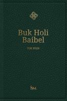 The Holy Bible in Tok Pisin - Buk Holi Baibel B0HH26XL4J Book Cover