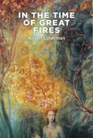 In The Time of Great Fires 0578730367 Book Cover