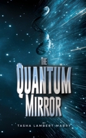 The Quantum Mirror B0FQPMRGM9 Book Cover