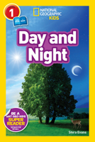 Day and Night (National Geographic Readers) 1426324707 Book Cover