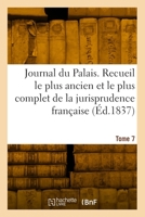 Journal Du Palais. Tome 7 241804467X Book Cover