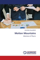 Motion Mountains: Adventure of Physics 6203583391 Book Cover