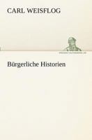 Burgerliche Historien 3842416563 Book Cover