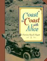 Coast to Coast With Alice (On My Own History (Paper)) 0876147899 Book Cover
