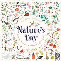 Nature's Day: Discover the World of Wonder on Your Doorstep 1847807070 Book Cover