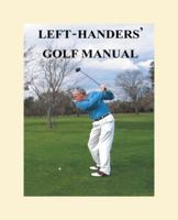 Left-Handers' Golf Manual 1425128475 Book Cover