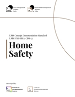 ILMS Concept Documentation Standard - Home Safety B0FT92SMJK Book Cover