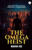 The Omega Heist B0FQ72PCWF Book Cover
