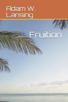 Fruition 1731096925 Book Cover