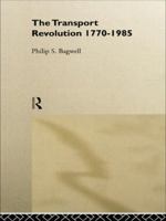 The Transport Revolution 1138868132 Book Cover