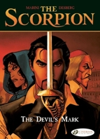 The Scorpion Volume 1: The Devil's Mark 1905460627 Book Cover