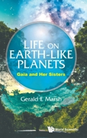 Life on Earth-Like Planets: Gaia and Her Sisters 9811295077 Book Cover