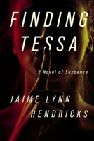 Finding Tessa 161316307X Book Cover