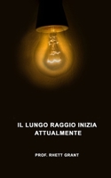 Il Lungo Raggio Inizia Attualmente B0B9QGLBC6 Book Cover
