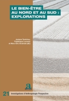 Le bien-être au Nord et au Sud : explorations (Investigations d'Anthropologie Prospective) (French Edition) 2806106311 Book Cover