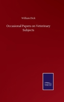 Occasional papers on veterinary subjects 1172260214 Book Cover