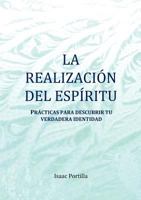 La Realizacion del Espiritu 8494083406 Book Cover