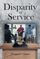 Disparity of Service 1645448959 Book Cover