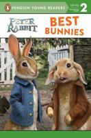 Best Bunnies: Peter Rabbit Movie Reader 0241331587 Book Cover