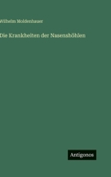 Die Krankheiten der Nasenshöhlen 3563973717 Book Cover