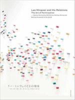 Lee Mingwei and His Relations - The Art of Participation 4568104831 Book Cover