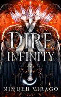 Dire Infinity: A Mothman Dark Romantasy (Dark & Dire Duet) 1967552061 Book Cover