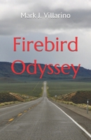 Firebird Odyssey B09NR9RBFK Book Cover