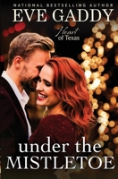 Under the Mistletoe 1951190750 Book Cover