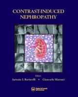 Contrast-Induced Nephropathy in Interventional Cardiovascular Medicine 1841845620 Book Cover