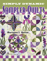 Simply Dynamic Sampler Quilts 1574326708 Book Cover